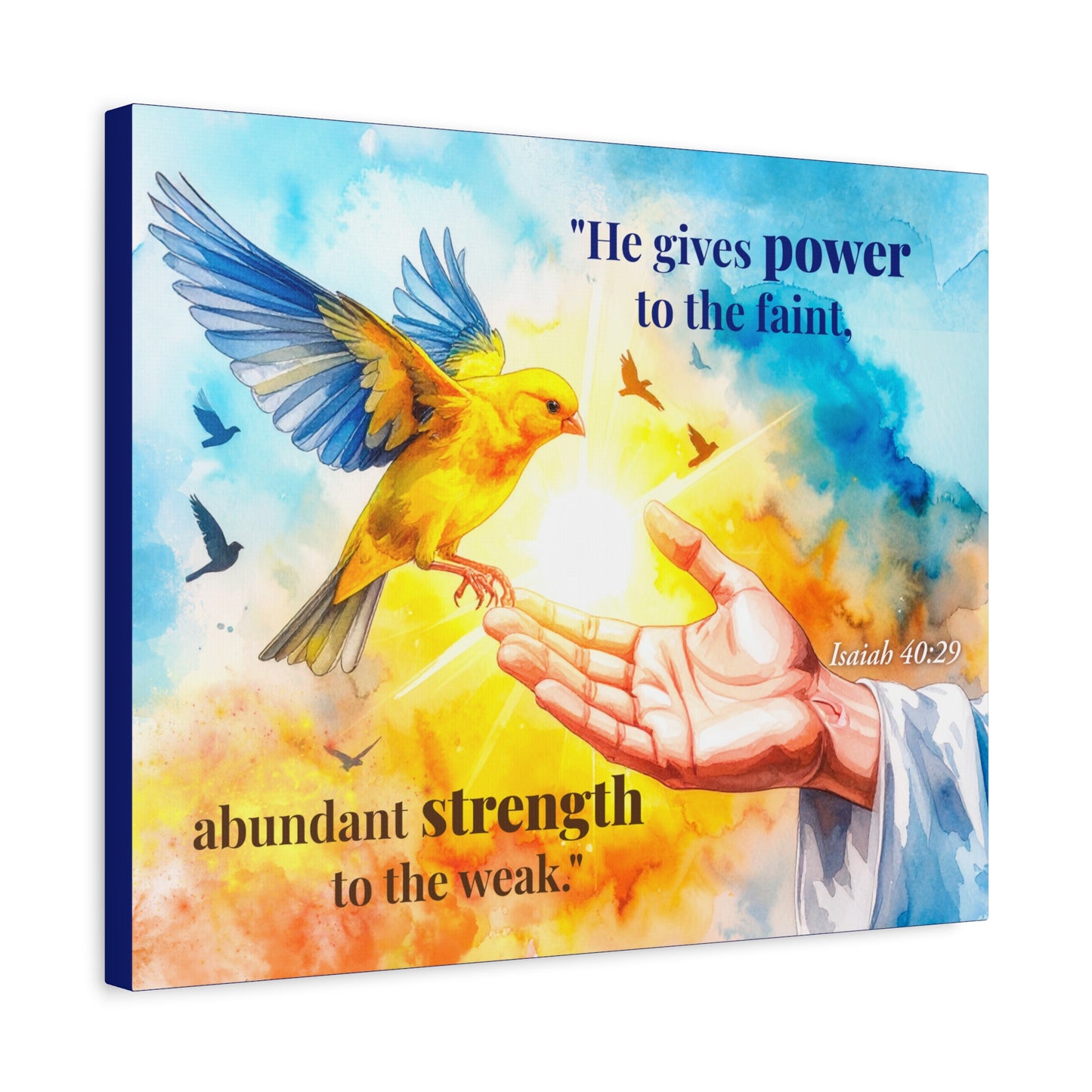 Faith Wall Art "He gives power to the faint..." (Isaiah 40: 29)