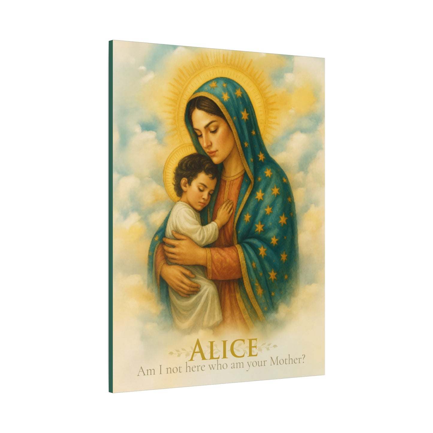 Personalized Faith Wall Art- Am I not here, I who am your Mother?