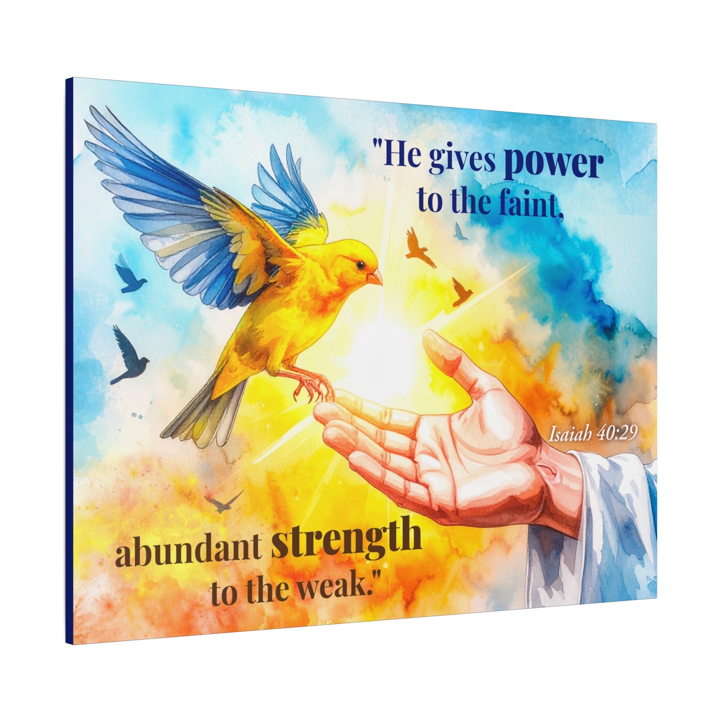 Faith Wall Art "He gives power to the faint..." (Isaiah 40: 29)