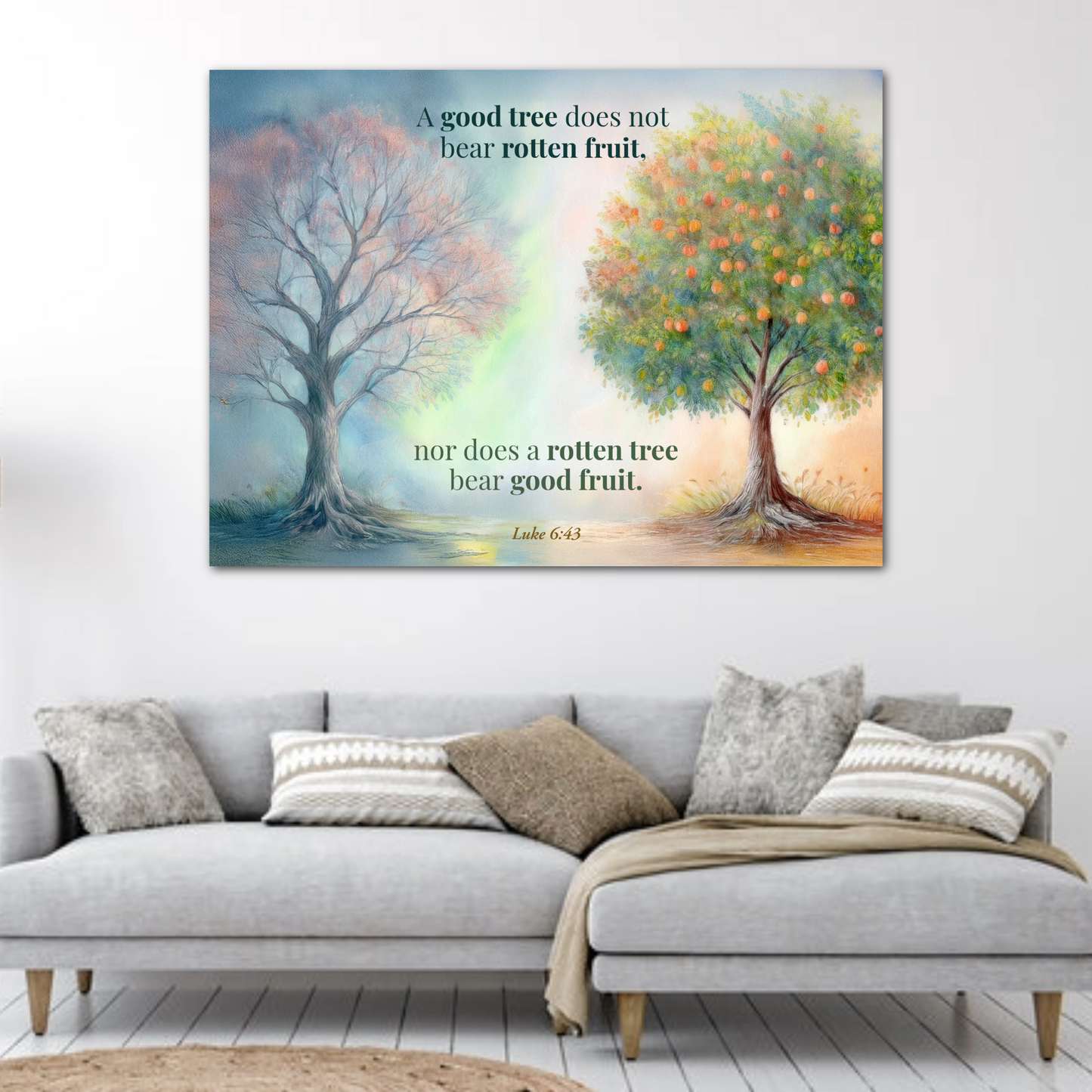 Faith Wall Art "A good tree; a rotten tree" (Luke 6:43)
