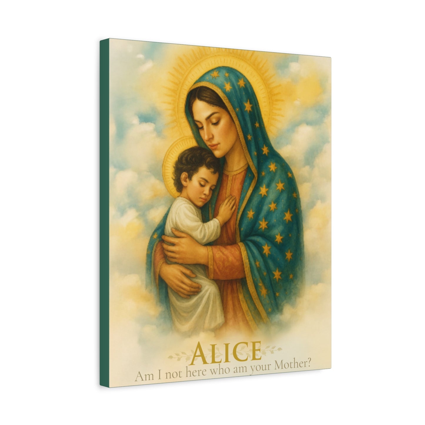 Personalized Faith Wall Art- Am I not here, I who am your Mother?