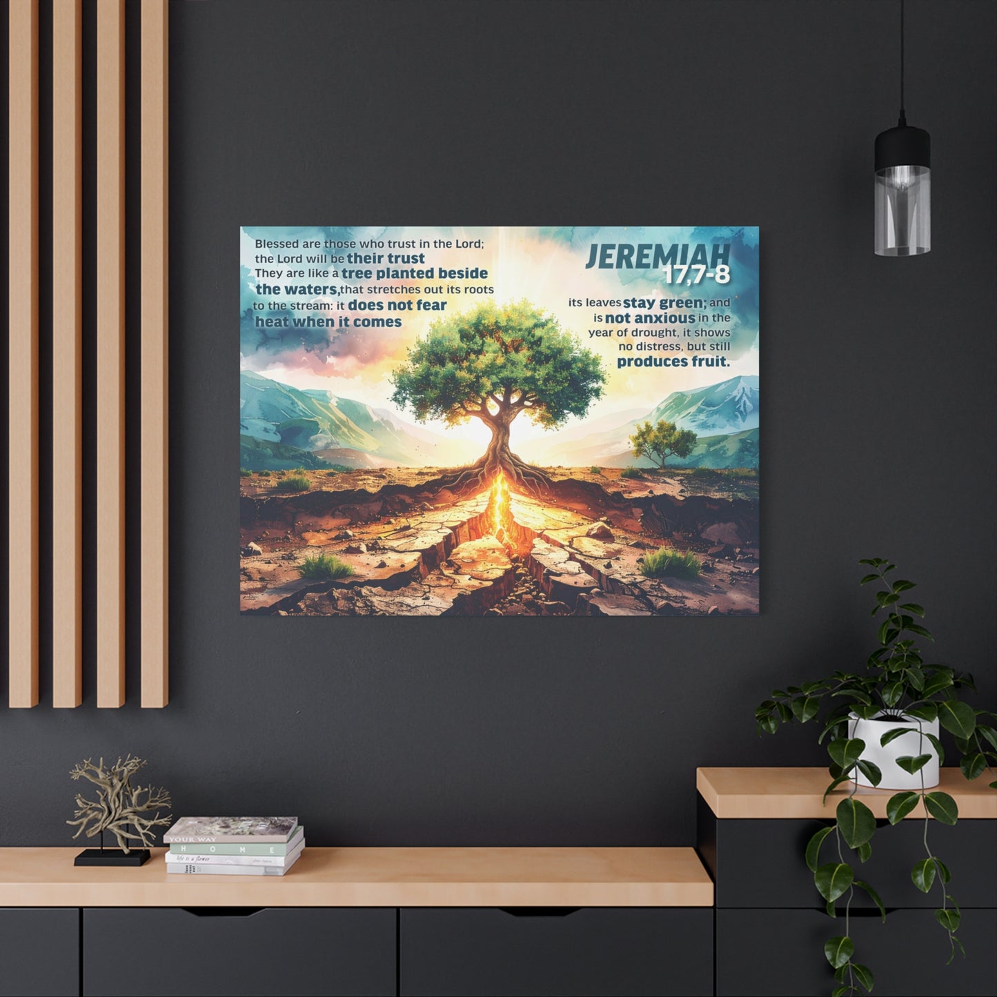 Faith Wall Art "...flourishing even through drought..." (Jeremiah 17:7–8)