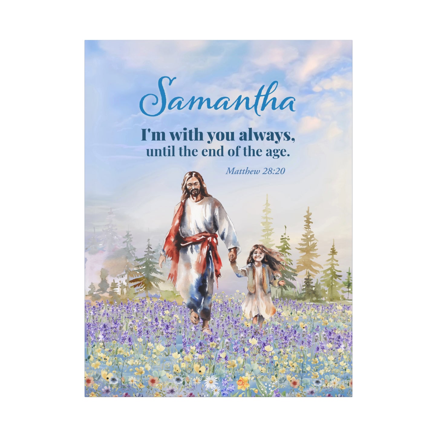 Faith Personalized Wall Art "I am with you always" (Matthew 28: 20)