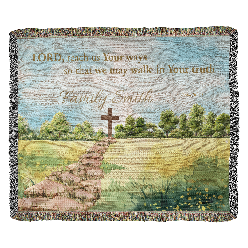 Personalized Woven Blanket "Lord teach us Your ways..(Psalm 86:11)"