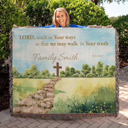 Personalized Woven Blanket "Lord teach us Your ways..(Psalm 86:11)"