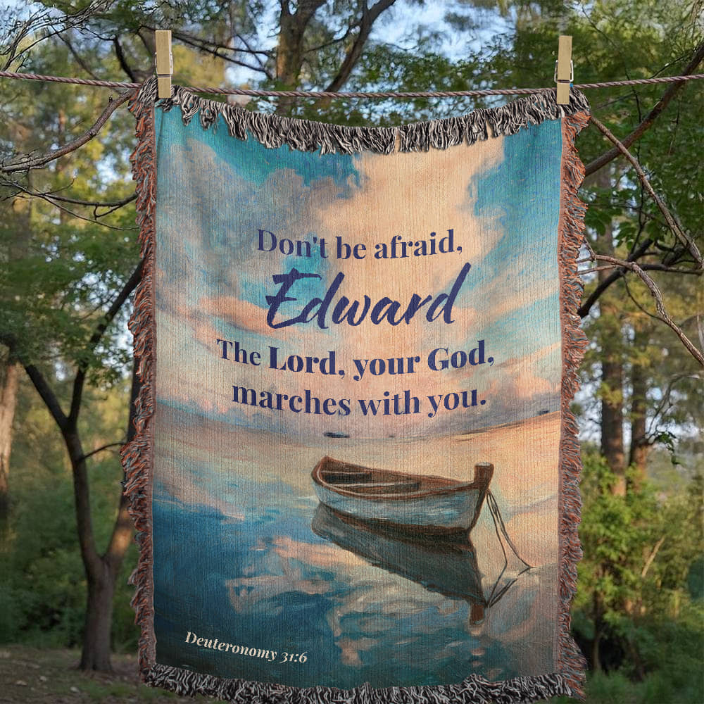 Personalized Woven Blanket Don't be afraid..(Deuteronomy 31:6)