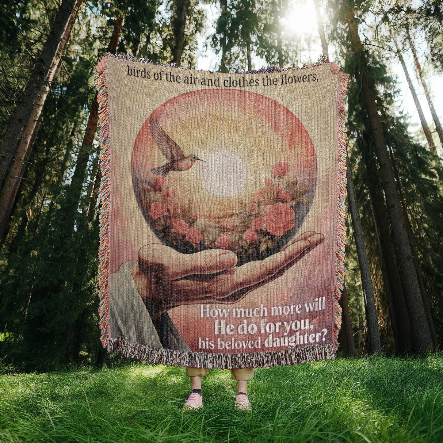 Woven Blanket "He do for you, his beloved daughter? (Matthew 6, 26-29)"