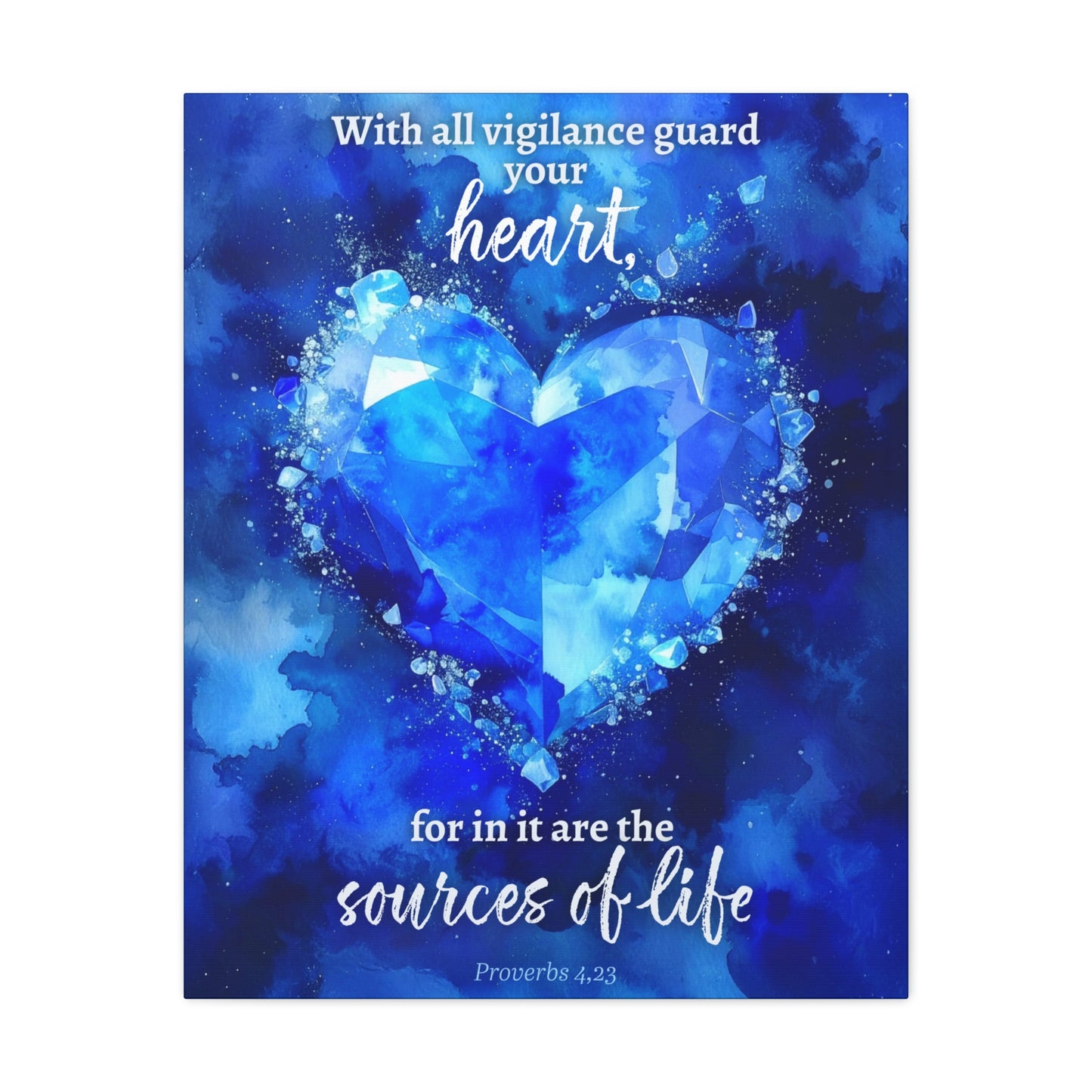Faith Wall Art "With all vigilance guard your heart" (Proverbs 4:23)