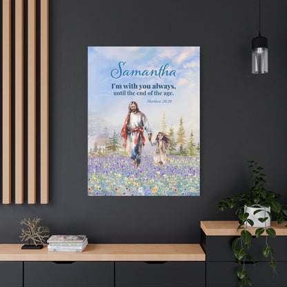 Faith Personalized Wall Art  "I am with you always" (Matthew 28: 20)