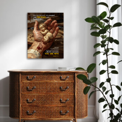 Personalized Faith Wall Art "...You Are Mine" (Isaiah 43:1)