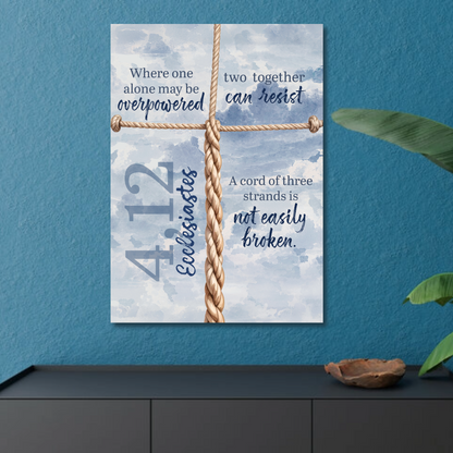 Faith Wall Art "...A cord of three strands is not easily broken" (Ecclesiastes 4:12)