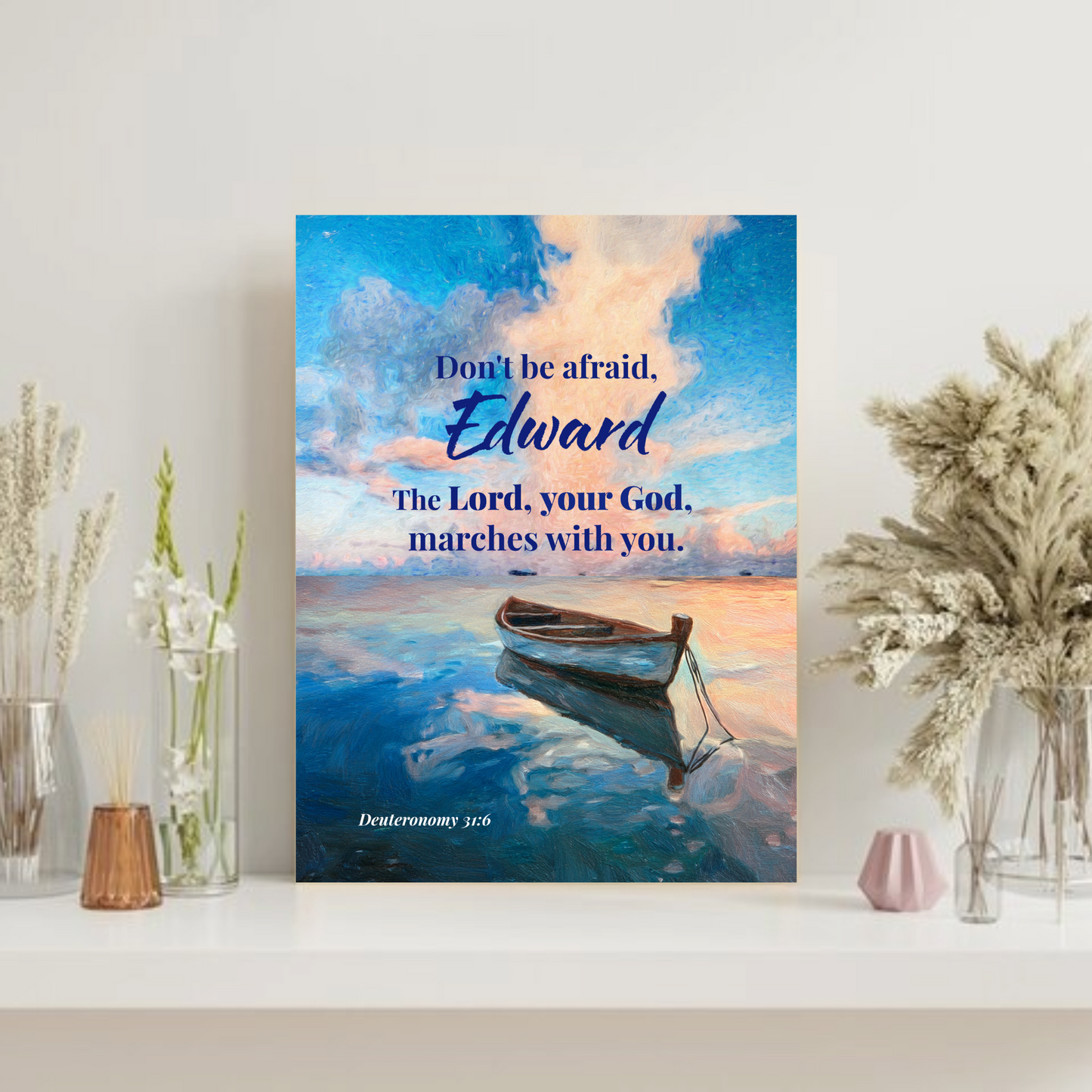 Faith Personalized Wall Art "Don't be afraid..." (Deuteronomy 31:6)