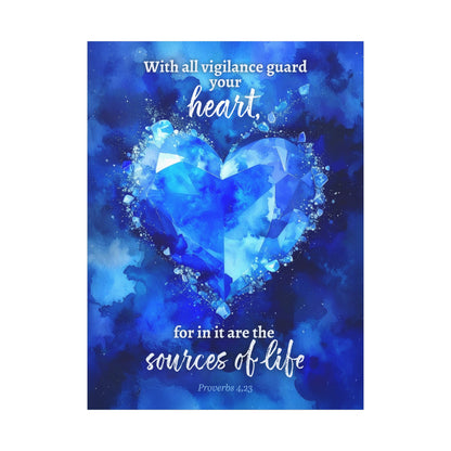 Faith Wall Art "With all vigilance guard your heart" (Proverbs 4:23)