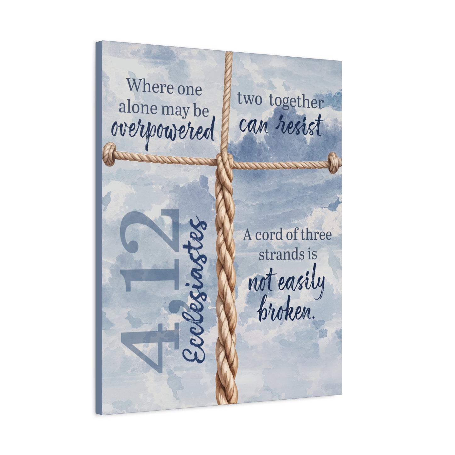 Faith Wall Art "...A cord of three strands is not easily broken" (Ecclesiastes 4:12)