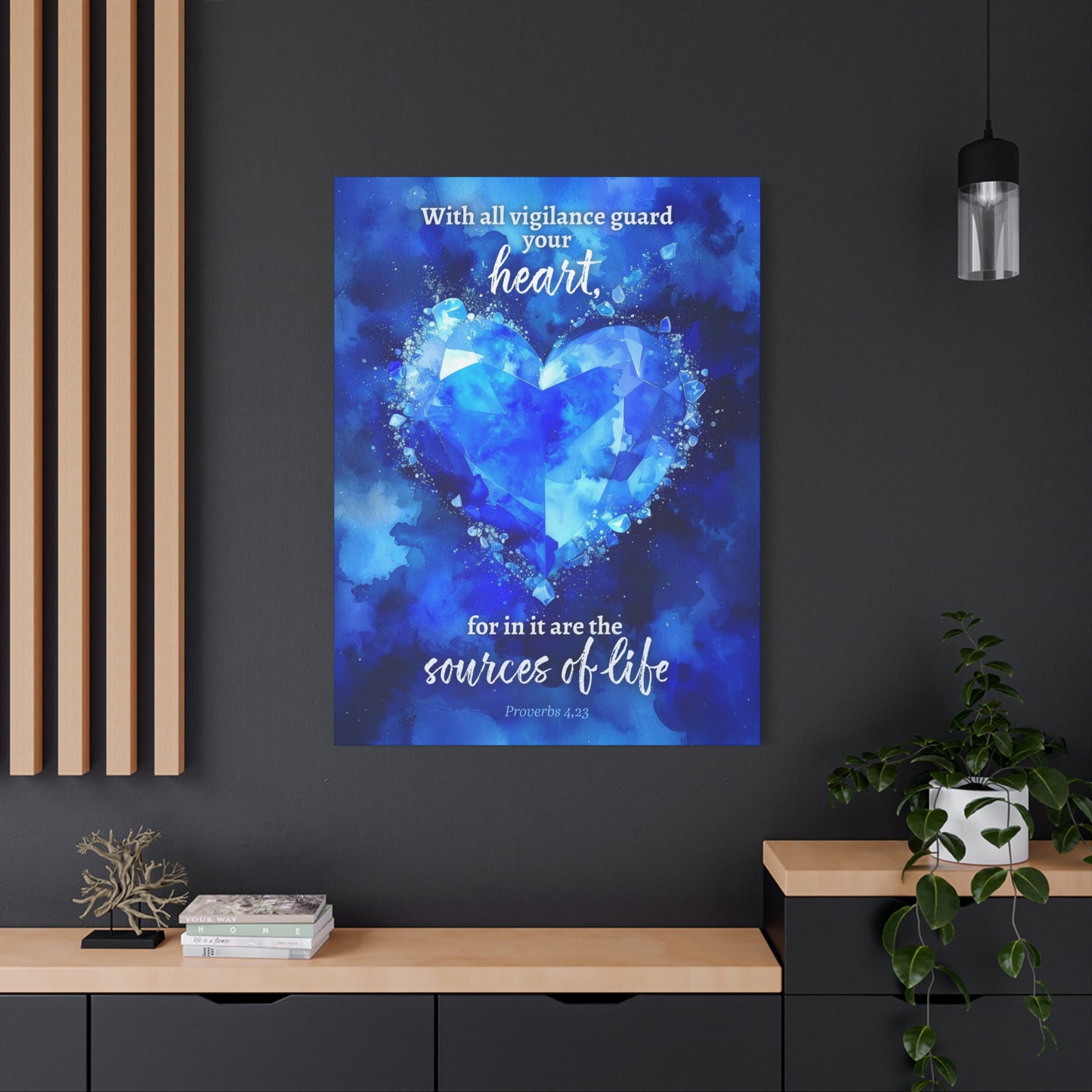Faith Wall Art "With all vigilance guard your heart" (Proverbs 4:23)