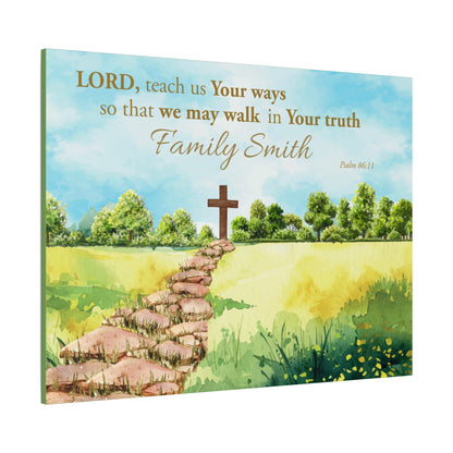 Faith Personalized Wall Art "Walk in His Truth" (Psalm 86:11)