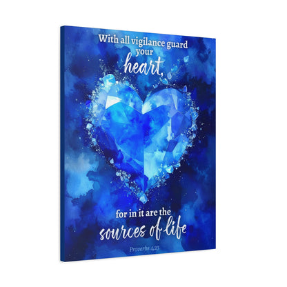 Faith Wall Art "With all vigilance guard your heart" (Proverbs 4:23)