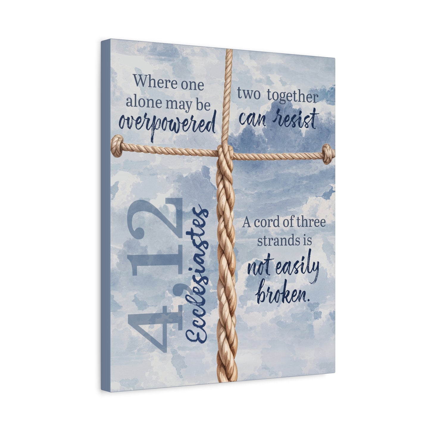 Faith Wall Art "...A cord of three strands is not easily broken" (Ecclesiastes 4:12)