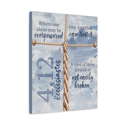 Faith Wall Art "...A cord of three strands is not easily broken" (Ecclesiastes 4:12)