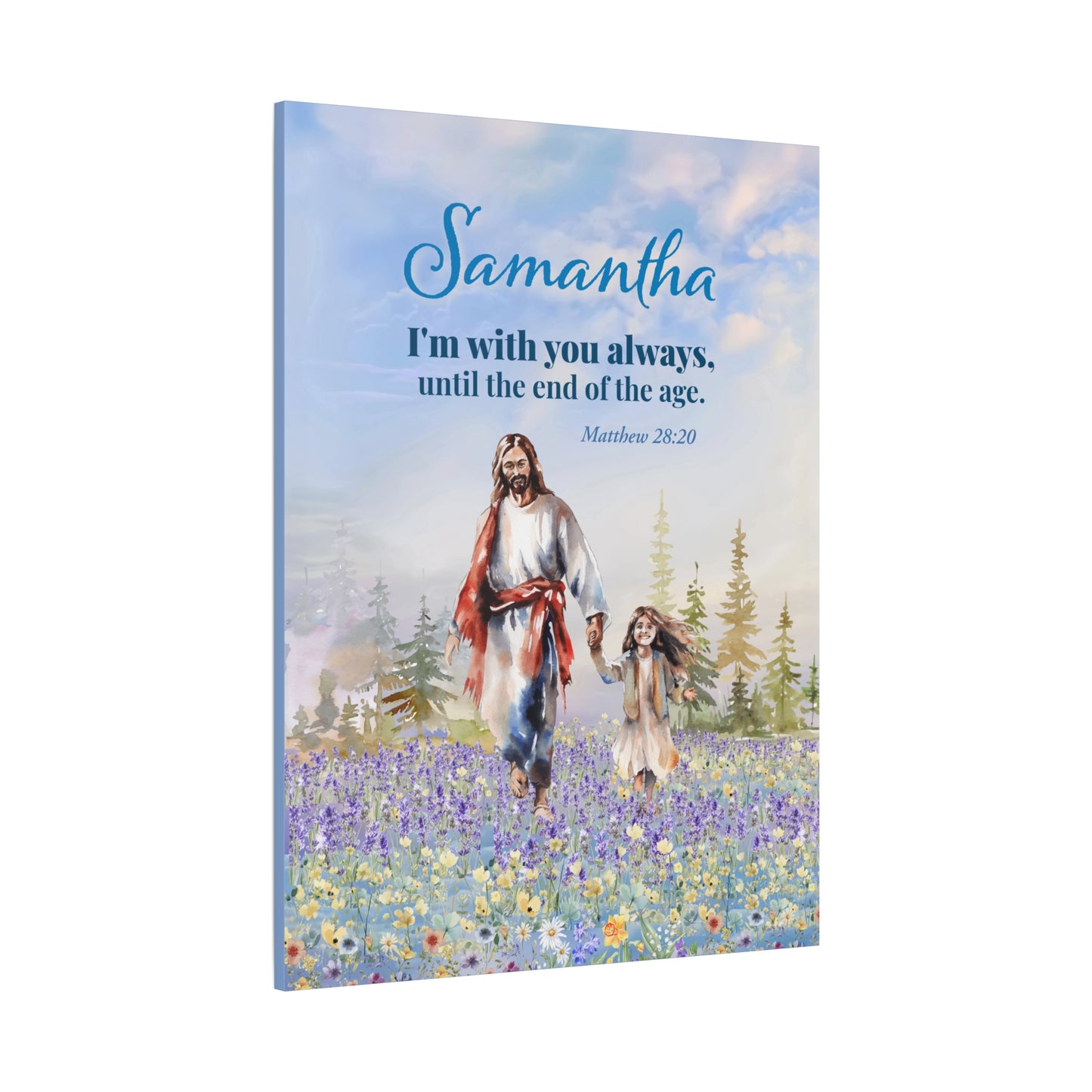 Faith Personalized Wall Art  "I am with you always" (Matthew 28: 20)