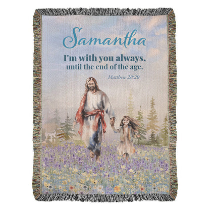 Personalized Woven Blanket "I'm with you always.. (Matthew 28:20)"