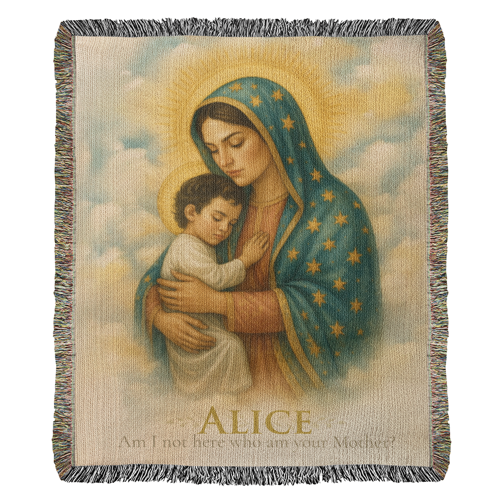 Personalized Woven Blanket "Am I not here, I who am your Mother?"