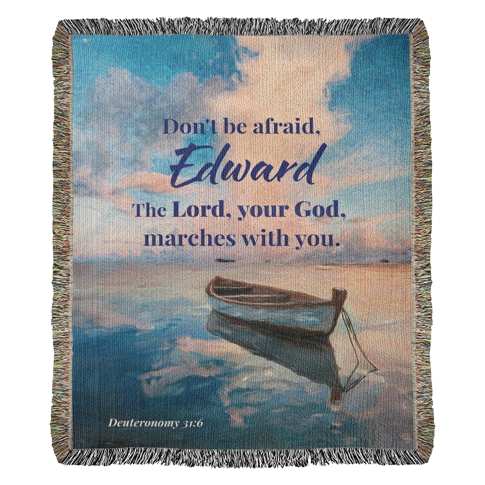 Personalized Woven Blanket Don't be afraid..(Deuteronomy 31:6)